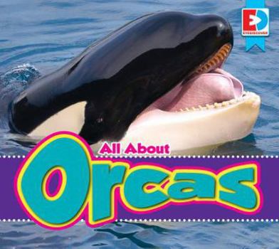 Todo Sobre Las Orcas - Book  of the Eyediscover Spanish