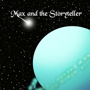 Paperback Max and the Storyteller Book
