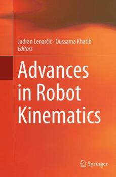 Paperback Advances in Robot Kinematics Book