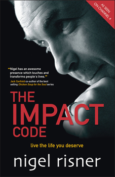 Paperback The Impact Code: Live the Life You Deserve Book