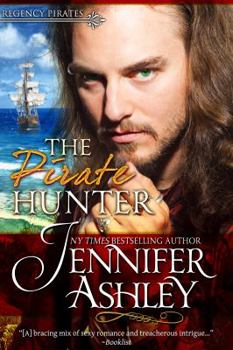 The Pirate Hunter - Book #2 of the Regency Pirates