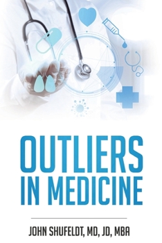 Paperback Outliers in Medicine Book