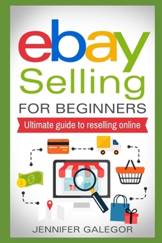 Paperback eBay Selling For Beginners: Ultimate guide to reselling online Book