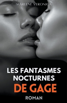 Paperback Les Fantasmes Nocturnes de Gage [French] Book