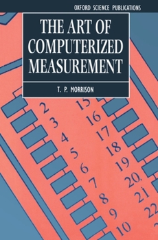 Paperback The Art of Computerized Measurement: Includes One Computer Disk Book