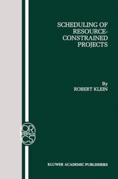 Paperback Scheduling of Resource-Constrained Projects Book