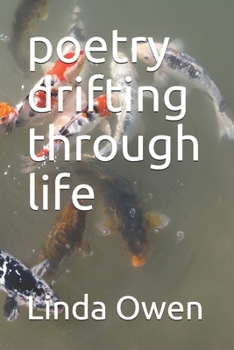 Paperback poetry drifting through life Book