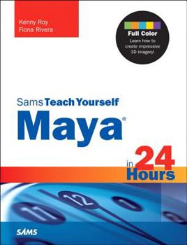 Paperback Sams Teach Yourself Maya in 24 Hours Book