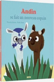 Hardcover ANDIN SE FAIT UN NOUVEAU COPAIN [French] Book