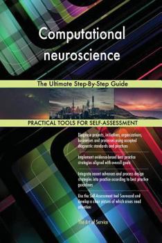 Paperback Computational neuroscience The Ultimate Step-By-Step Guide Book