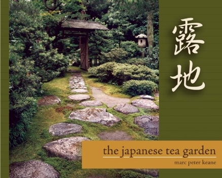 Paperback The Japanese Tea Garden Book