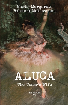 Paperback Aluca: The Tenor's Wife Book