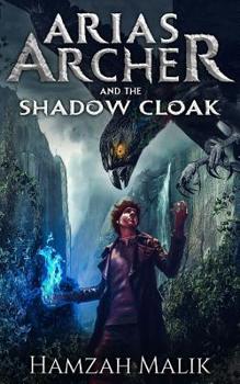 Paperback Arias Archer & the Shadow Cloak Book