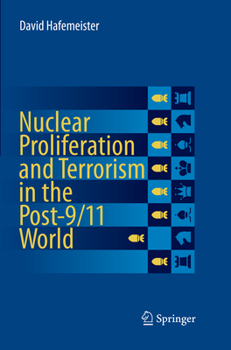 Paperback Nuclear Proliferation and Terrorism in the Post-9/11 World Book