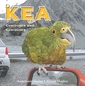Paperback Kea: Curiouser and Curiouser Book