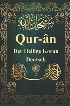 Paperback Qur-?n - Der Heilige Koran - Deutsch [German] Book
