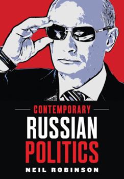 Paperback Contemporary Russian Politics: An Introduction Book