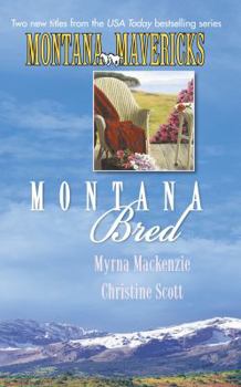 Montana Bred - Book  of the Montana Mavericks: Return to Big Sky Country