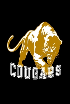 Cougars Daily Journal Composition Notebook: Black Gold Sports Themed Cover - 120 Blank Lined Pages in a 6X9 Size Book