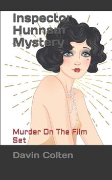 Paperback Inspector Hunnam Mystery: Murder On The Film Set Book