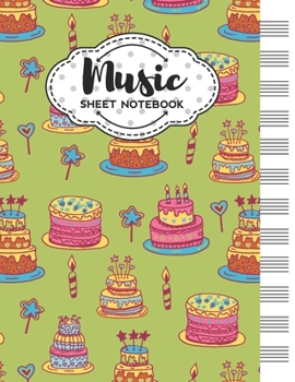 Paperback Music Sheet Notebook: Blank Staff Manuscript Paper with Birthday Cake Themed Cover Design Book