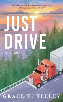 Paperback Just Drive Book
