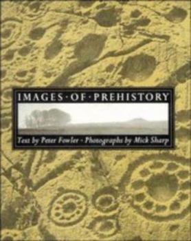 Hardcover Images of Prehistory: Views of Early Britain Book