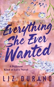 Paperback Everything She Ever Wanted Book