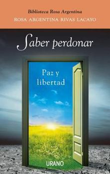 Paperback Saber Perdonar [Spanish] Book