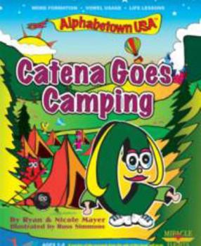 Hardcover Cantena Goes Camping Book