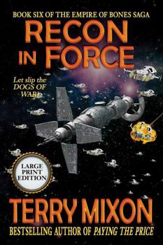 Paperback Recon in Force (Book 6 of the Empire of Bones Saga) (Large Print) Book