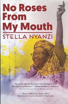 Paperback No Roses from My Mouth: Poems from Prison Book