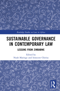 Hardcover Sustainable Governance in Contemporary Law: Lessons from Zimbabwe Book