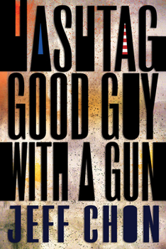 Paperback Hashtag Good Guy with a Gun Book