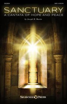 Paperback Sanctuary: A Cantata of Hope and Peace Book