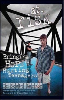 Paperback At Risk - Bringing Hope To Hurting Teenagers Book