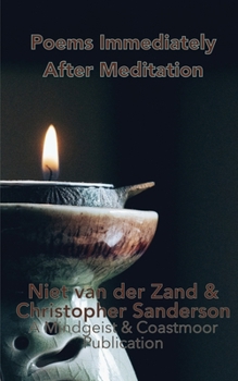 Paperback Poems Immediately After Meditation Book