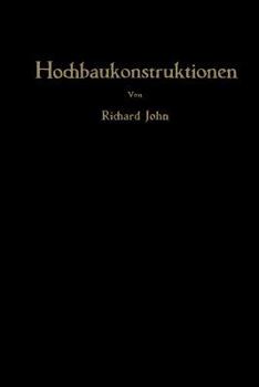 Paperback Hochbaukonstruktionen: Rechnungsbeispiele Aus Der PRAXIS [German] Book