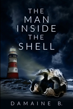 Paperback The Man Inside The Shell Book