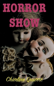 Paperback Horror Show: Et autres nouvelles d'épouvante [French] Book