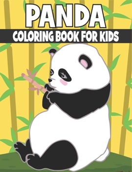 Paperback Panda Coloring Book For Kids: Cute and Panda Animal Designs Book