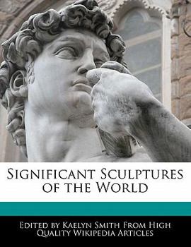 Significant Sculptures of the World