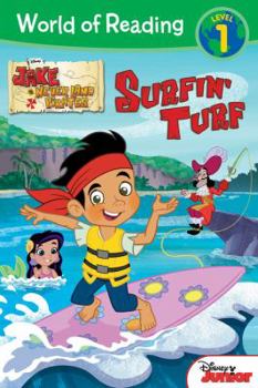 Paperback World of Reading: Jake and the Never Land Pirates Surfin' Turf: Level 1 Book