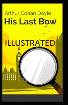 Paperback His Last Bow Illustrated Book