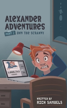 Own the Scrawny - Book #2 of the Alexander Adventure