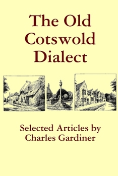 Paperback The Old Cotswold Dialect Book