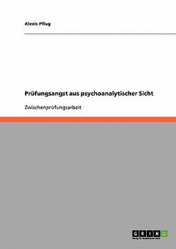 Paperback Prüfungsangst aus psychoanalytischer Sicht [German] Book