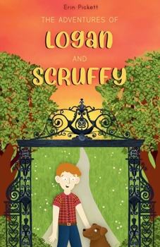 The Adventures of Logan and Scruffy