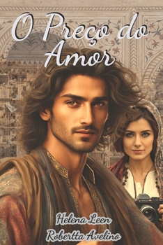 O Preço do Amor (Portuguese Edition)
