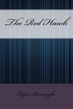 The Red Hawk - Book #3 of the Moon Trilogy
